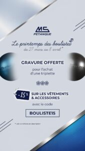 Lire la suite à propos de l’article Code Promo BOULISTE15 : MS Pétanque et Toro Petank lancent leur offre de printemps