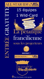 Lire la suite à propos de l’article All Star IDF by MS Pétanque : la pétanque francilienne sous les projecteurs