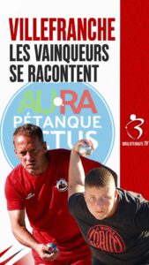 Lire la suite à propos de l’article Villefranche : les vainqueurs se racontent sur Aura Pétanque Actus